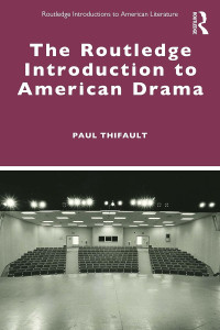 Image of THE ROUTLEDGE INTRODUCTIOIN TO AMERICAN DRAMA