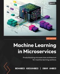 Image of MACHINE LEARNING IN MICROSERVICES