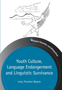 Image of YOUTH CULTURE, LANGUAGE ENDANGERMENT AND LINGUISTICS SURVIVANCE