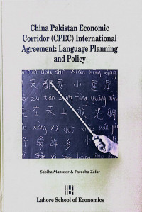 Image of CHINA PAKISTAN ECONOMIC CORRIDOR (SPEC) INTERNATIONAL AGREEMENT LANGUAGE PLANNING AND POLICY