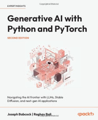 Image of Generative AI with Python and PyTorch  Navigating the AI frontier with LLMs, Stable Diffusion, and next-gen AI applications