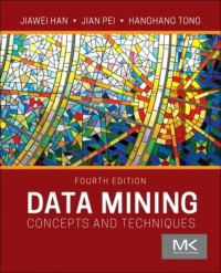 Image of Data Mining: Concepts and Techniques (The Morgan Kaufmann Series in Data Management Systems)