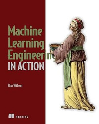 Image of Machine Learning engineering In Action