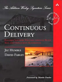 Image of Continuous delivery : reliable software releases through build, test, and deployment automation?