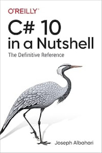 Image of C# 10 in a nutshell : the definitive reference? Vol 11