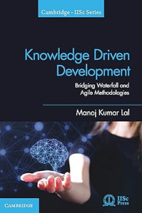 Image of Knowledge Driven Development: Bridging Waterfall and Agile Methodologies